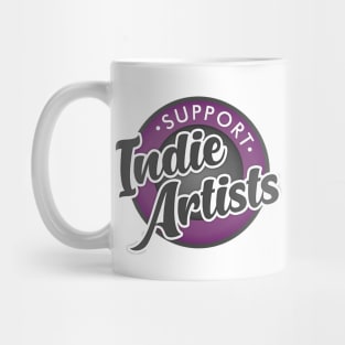 Support Indie Artists! Mug